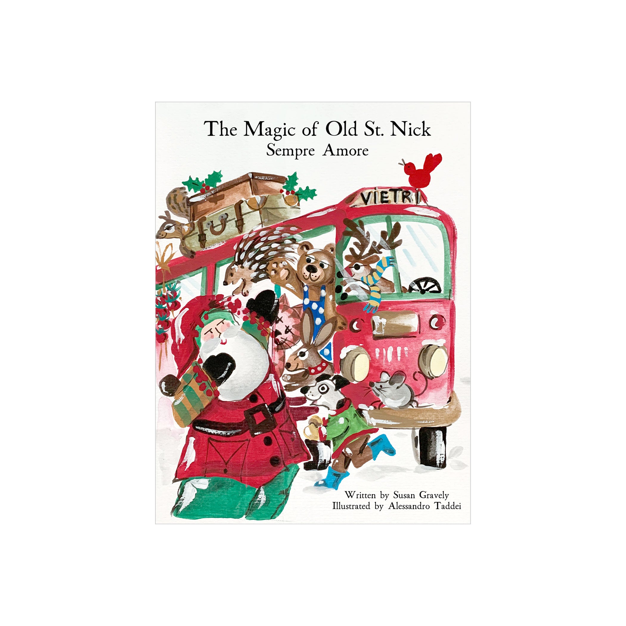 Old St. Nick The Magic of Old St. Nick: Sempre Amore Children's Book